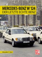Mercedes-Benz W 124 Cover des Buches Mercedes-Benz W 124 (ISBN: 9783613048430)