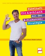 Fabelhaft fit und schlank mit der 8-Diamanten-Strategie Cover des Buches Fabelhaft fit und schlank mit der 8-Diamanten-Strategie (ISBN: 9783613508200)