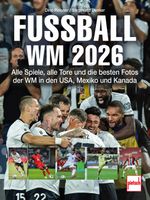 Fußball-WM 2026 Cover des Buches Fußball-WM 2026 (ISBN: 9783613510166)