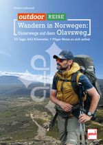 outdoor Reise - Wandern in Norwegen: Unterwegs auf dem Olavsweg Cover des Buches outdoor Reise - Wandern in Norwegen: Unterwegs auf dem Olavsweg (ISBN: 9783613510234)