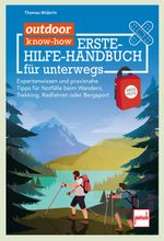 outdoor know-how: Erste-Hilfe-Handbuch für unterwegs Cover des Buches outdoor know-how: Erste-Hilfe-Handbuch für unterwegs (ISBN: 9783613510241)