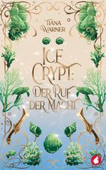 Ice Crypt Cover des Buches Ice Crypt (ISBN: 9783690060653)