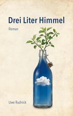 Drei Liter Himmel Cover des Buches Drei Liter Himmel (ISBN: 9783695732579)