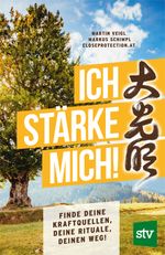 Ich stärke mich Cover des Buches Ich stärke mich (ISBN: 9783702023331)