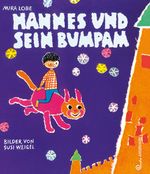 Hannes und sein Bumpam Cover des Buches Hannes und sein Bumpam (ISBN: 9783702658670)