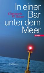 In einer Bar unter dem Meer Cover des Buches In einer Bar unter dem Meer (ISBN: 9783709970881)