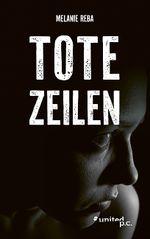 Tote Zeilen Cover des Buches Tote Zeilen (ISBN: 9783710307690)
