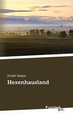 Hexenhausland Cover des Buches Hexenhausland (ISBN: 9783710311468)