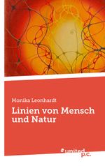 Linien von Mensch und Natur Cover des Buches Linien von Mensch und Natur (ISBN: 9783710321078)
