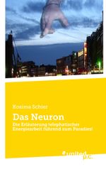 Das Neuron Cover des Buches Das Neuron (ISBN: 9783710347207)