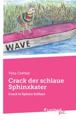 Crack der schlaue Sphinxkater Cover des Buches Crack der schlaue Sphinxkater (ISBN: 9783710358524)