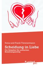 Scheidung in Liebe Cover des Buches Scheidung in Liebe (ISBN: 9783710358913)