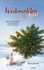 Weihnachten im Affekt Cover des Buches Weihnachten im Affekt (ISBN: 9783711608420)