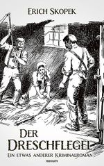 Der Dreschflegel Cover des Buches Der Dreschflegel (ISBN: 9783711619242)