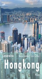 Lesereise Hongkong Cover des Buches Lesereise Hongkong (ISBN: 9783711710680)