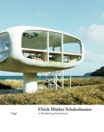 Ulrich Müther. Schalenbauten in Mecklenburg-Vorpommern Cover des Buches Ulrich Müther. Schalenbauten in Mecklenburg-Vorpommern (ISBN: 9783721206623)