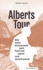 Alberts Tour Cover des Buches Alberts Tour (ISBN: 9783729652170)
