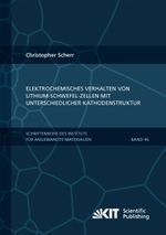 Elektrochemisches Verhalten von Lithium-Schwefel-Zellen mit unterschiedlicher Kathodenstruktur Cover des Buches Elektrochemisches Verhalten von Lithium-Schwefel-Zellen mit unterschiedlicher Kathodenstruktur (ISBN: 9783731502968)