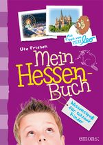 Mein Hessen-Buch Cover des Buches Mein Hessen-Buch (ISBN: 9783740803230)