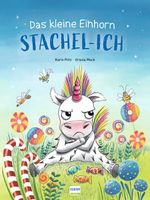 Das kleine Einhorn Stachel-Ich Cover des Buches Das kleine Einhorn Stachel-Ich (ISBN: 9783741529061)