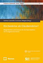 Kirchenkrise als Glaubenskrise? Cover des Buches Kirchenkrise als Glaubenskrise? (ISBN: 9783756005963)