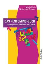 Kopiervorlagen Mathematik / Das Pentomino-Buch Cover des Buches Kopiervorlagen Mathematik / Das Pentomino-Buch (ISBN: 9783761425435)
