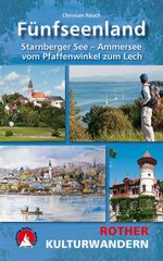 Kulturwandern Fünfseenland Cover des Buches Kulturwandern Fünfseenland (ISBN: 9783763330782)