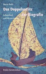 Das Doppelantlitz der Biografie Cover des Buches Das Doppelantlitz der Biografie (ISBN: 9783772501340)
