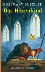 Das Hexenkind Cover des Buches Das Hexenkind (ISBN: 9783772518720)