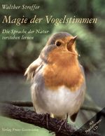 Magie der Vogelstimmen Cover des Buches Magie der Vogelstimmen (ISBN: 9783772522406)