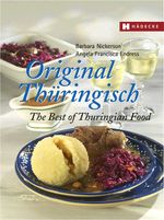 Original Thüringisch – The Best of Thuringian Food Cover des Buches Original Thüringisch – The Best of Thuringian Food (ISBN: 9783775006163)