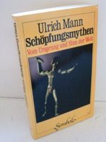 Schöpfungsmythen. Vom Ursprung und Sinn der Welt Cover des Buches Schöpfungsmythen. Vom Ursprung und Sinn der Welt (ISBN: 9783783106817)