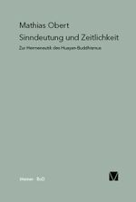 Sinndeutung und Zeitlichkeit Cover des Buches Sinndeutung und Zeitlichkeit (ISBN: 9783787315536)