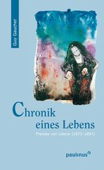 Chronik eines Lebens Cover des Buches Chronik eines Lebens (ISBN: 9783790221077)