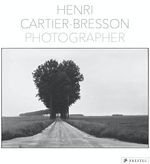 Henri Cartier-Bresson: Photographer Cover des Buches Henri Cartier-Bresson: Photographer (ISBN: 9783791384832)
