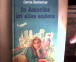 In Amerika ist alles anders. Cover des Buches In Amerika ist alles anders. (ISBN: 9783800024261)