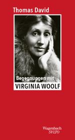 Begegnungen mit Virginia Woolf Cover des Buches Begegnungen mit Virginia Woolf (ISBN: 9783803113917)