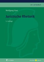 Juristische Rhetorik Cover des Buches Juristische Rhetorik (ISBN: 9783811495173)
