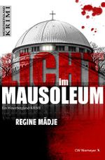 Licht im Mausoleum Cover des Buches Licht im Mausoleum (ISBN: 9783827194114)