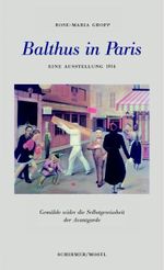 Balthus in Paris: Die erste Ausstellung 1934 Cover des Buches Balthus in Paris: Die erste Ausstellung 1934 (ISBN: 9783829602891)