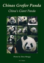 Chinas Großer Panda. China's Giant Panda Cover des Buches Chinas Großer Panda. China's Giant Panda (ISBN: 9783830116585)
