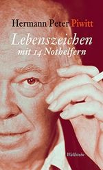 Lebenszeichen mit 14 Nothelfern: Geschichten aus einem kurzen Leben Cover des Buches Lebenszeichen mit 14 Nothelfern: Geschichten aus einem kurzen Leben (ISBN: 9783835313798)