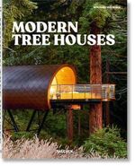 Modern Tree Houses Cover des Buches Modern Tree Houses (ISBN: 9783836596435)