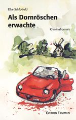 Als Dornröschen erwachte Cover des Buches Als Dornröschen erwachte (ISBN: 9783837870084)