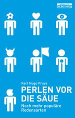 Perlen vor die Säue Cover des Buches Perlen vor die Säue (ISBN: 9783839321065)