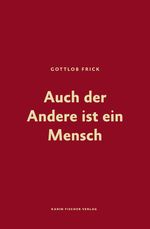 Auch der Andere ist ein Mensch Cover des Buches Auch der Andere ist ein Mensch (ISBN: 9783842248878)