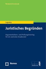 Juristische Begründungskompetenz Cover des Buches Juristische Begründungskompetenz (ISBN: 9783848705443)