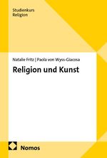 Religion und Kunst Cover des Buches Religion und Kunst (ISBN: 9783848778676)