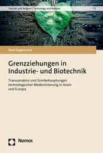Grenzziehungen in Industrie- und Biotechnik Cover des Buches Grenzziehungen in Industrie- und Biotechnik (ISBN: 9783848786930)