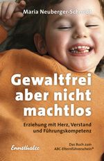 Gewaltfrei aber nicht machtlos Cover des Buches Gewaltfrei aber nicht machtlos (ISBN: 9783850688918)